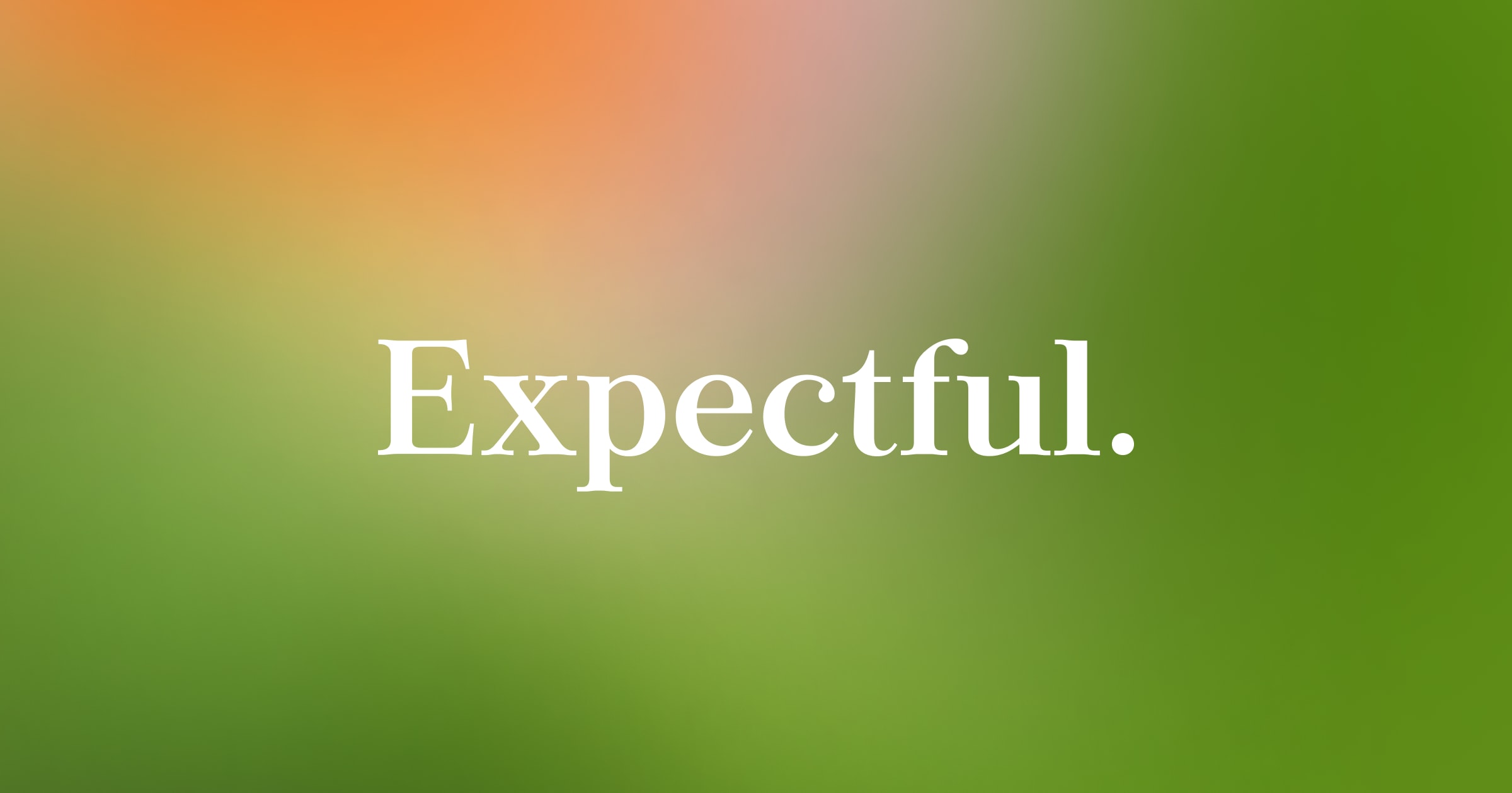 get-expectful